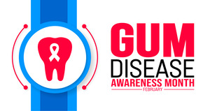 Graphic for Gum Disease Awareness Month in February